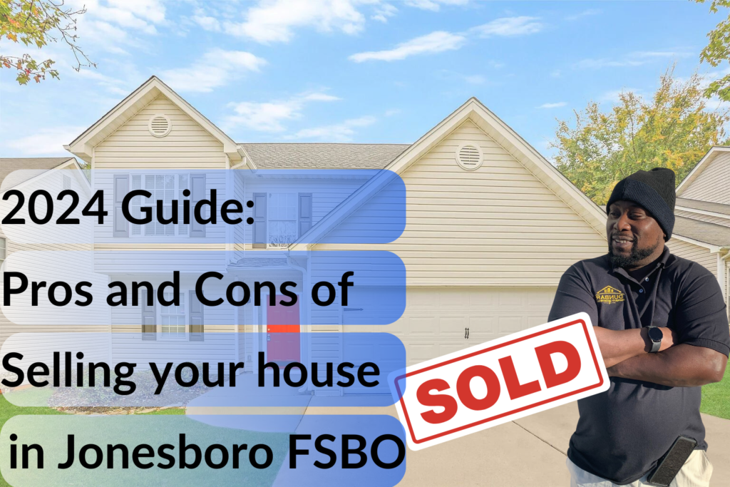 Selling Your House FSBO in Jonesboro