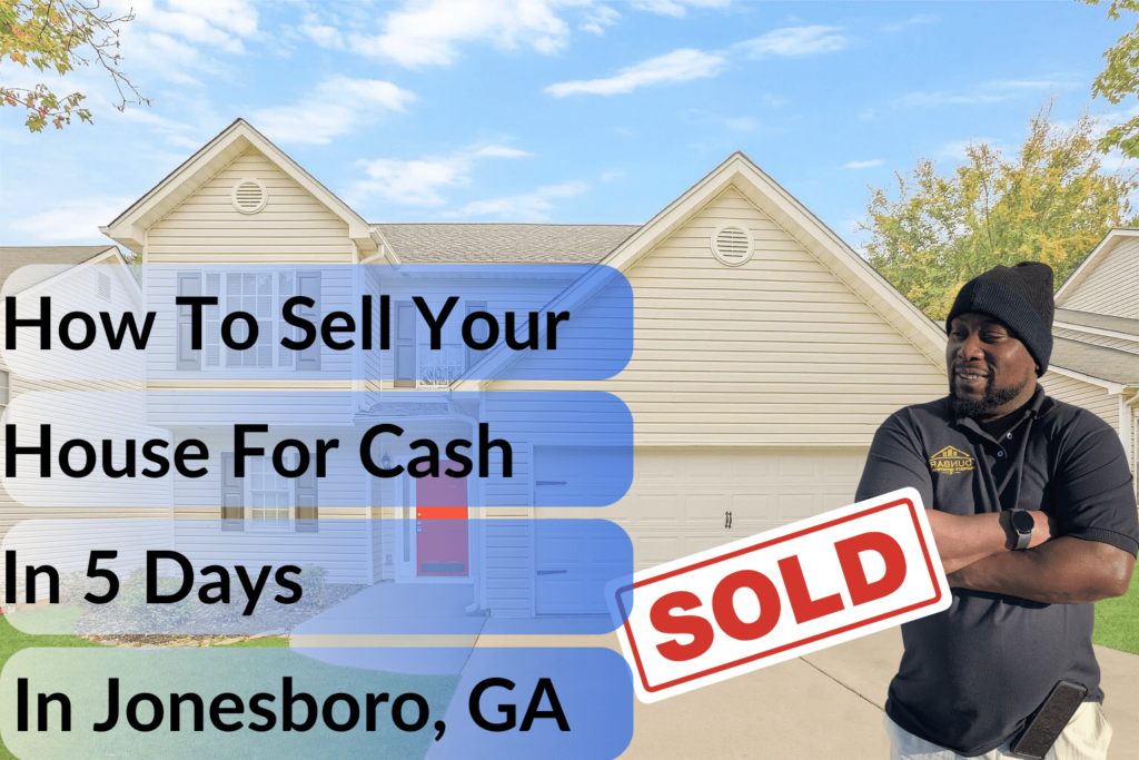 Sell your house house fast in Jonesboro, GA. Get cash in 5 days